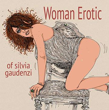 Woman Erotic: Woman Erotic